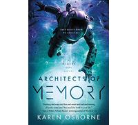 Architects of Memory (The Memory War)