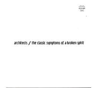 Architects - The Classic Symptoms Of A Broken Spirit