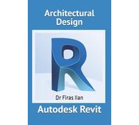 Architectural Design - Autodesk Revit