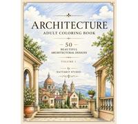 Architecture Adult Coloring Book: 50 Beautiful Architectural Designs