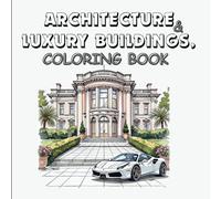 Architecture and luxury Buildings coloring book.