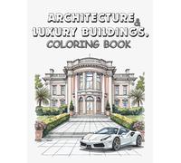 Architecture and luxury Buildings coloring book.
