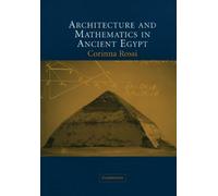 Architecture and Mathematics in Ancient Egypt