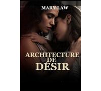 ARCHITECTURE DE DESIR (L’encre sous sa peau)