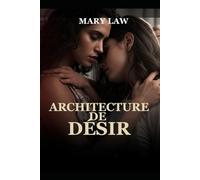 ARCHITECTURE DE DESIR (L’encre sous sa peau)