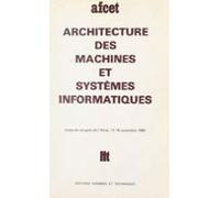 Architecture Des Machines Et Systèmes Informatiques (ebook)