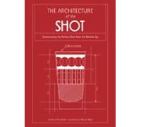 Architecture Of The Shot (ebook)
