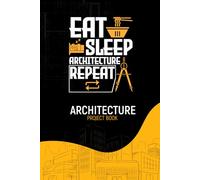 Architecture Project Book: Architecture project notebook for students designers and professionals to document sketches plans layouts and ideas for studio school or client presentations