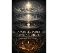 Architectures of the Afterlife