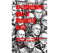 Architettura per la Maturità Vol.1: Dal Medioevo a oggi - Guida essenziale con riassunti e parole chiave