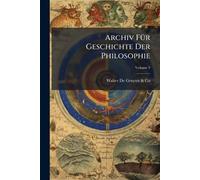Archiv FÃ1/4r Geschichte Der Philosophie