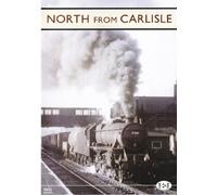 Archive Series: North From Carlisle DVD - Cinerail