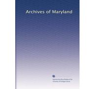 Archives of Maryland: Volume 10