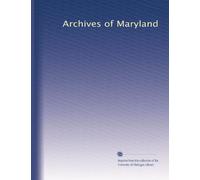 Archives of Maryland: Volume 13
