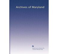 Archives of Maryland: Volume 7