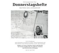 Archivführer zur Geschichte der Juden in Essen: Judaica zu Essen, Kettwig, Steele und Werden im Essener Stadtarchiv, in anderen Archiven und historischen Zeitungen