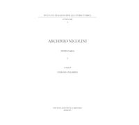 Archivio Nicolini. Inventario (Vol. 1) (Pubblicazioni dell'Istituto italiano per gli studi storici)