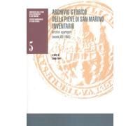 Archivio storico della Pieve di San Marino: inventario: archivi aggregati (secolo XVI-1958)