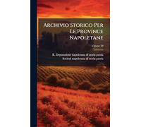 Archivio Storico Per Le Province Napoletane