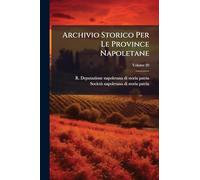 Archivio Storico Per Le Province Napoletane