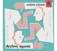 Archivo Agonía (audiolibro)