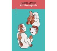 Archivo Agonía (ebook)
