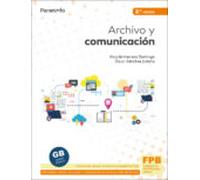 Archivo Y Comunicacion (2ª Ed.)