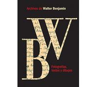 Archivos De Walter Benjamin 2ｦed