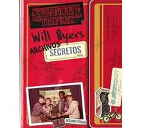 Archivos secretos de Will Byers: Stranger Things 3 (OCEANO TRAVESIA)