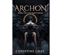 ARCHON: Book Two: The Quiet Hours: 2