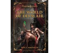 Archon studio - the world of deuslair: rpg campaign - dungeons & laser