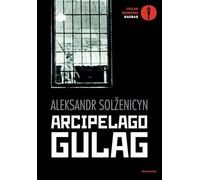 Arcipelago Gulag (Oscar baobab. Moderni)