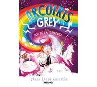 Arcoíris Grey 2 - Arcoíris Grey Y El Ojo De La Tormenta