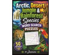 Arctic, Desert, Jungle & Rainforest Species Word Search Puzzles