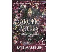 Arctic Mates: A Reverse Harem Shifter Academy Romance (Frosthaven Academy)