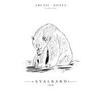 ARCTIC NOTES: The Polar Bear