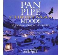 Arctic Spirit – Pan Pipe Christmas Moods