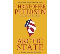 Arctic State: A Constable Maratse Stand Alone novella: 1 (Guerrilla Greenland)