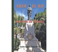 Arde El Rif: 100 años de Annual