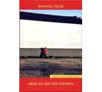 Arde El Sol Sin Tiempo