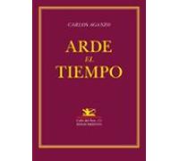 Arde El Tiempo: Antologia Civil