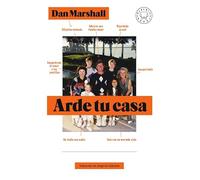 Arde tu casa | Dan Marshall