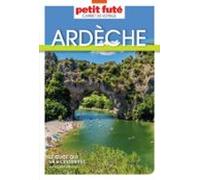Ardèche 2025 Carnet Petit Futé (ebook)
