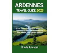Ardennes Travel Guide 2026