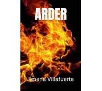 ARDER (Daños Irreversibles / Arder)