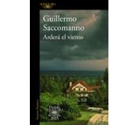 Arderá El Viento (premio Alfaguara De Novela 2025) (ebook)