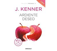 Ardiente deseo (Trilogía Pecado 2)