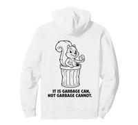 Ardilla De Dibujos Animados De Basura No Puede La Basura No Puede La Basura Sudadera con Capucha