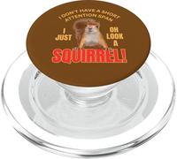 Ardilla I Don't Have A Short Attention Span Happy Funny PopSockets PopGrip para MagSafe