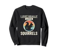 Ardilla I Just Really Love Squirrels Sudadera